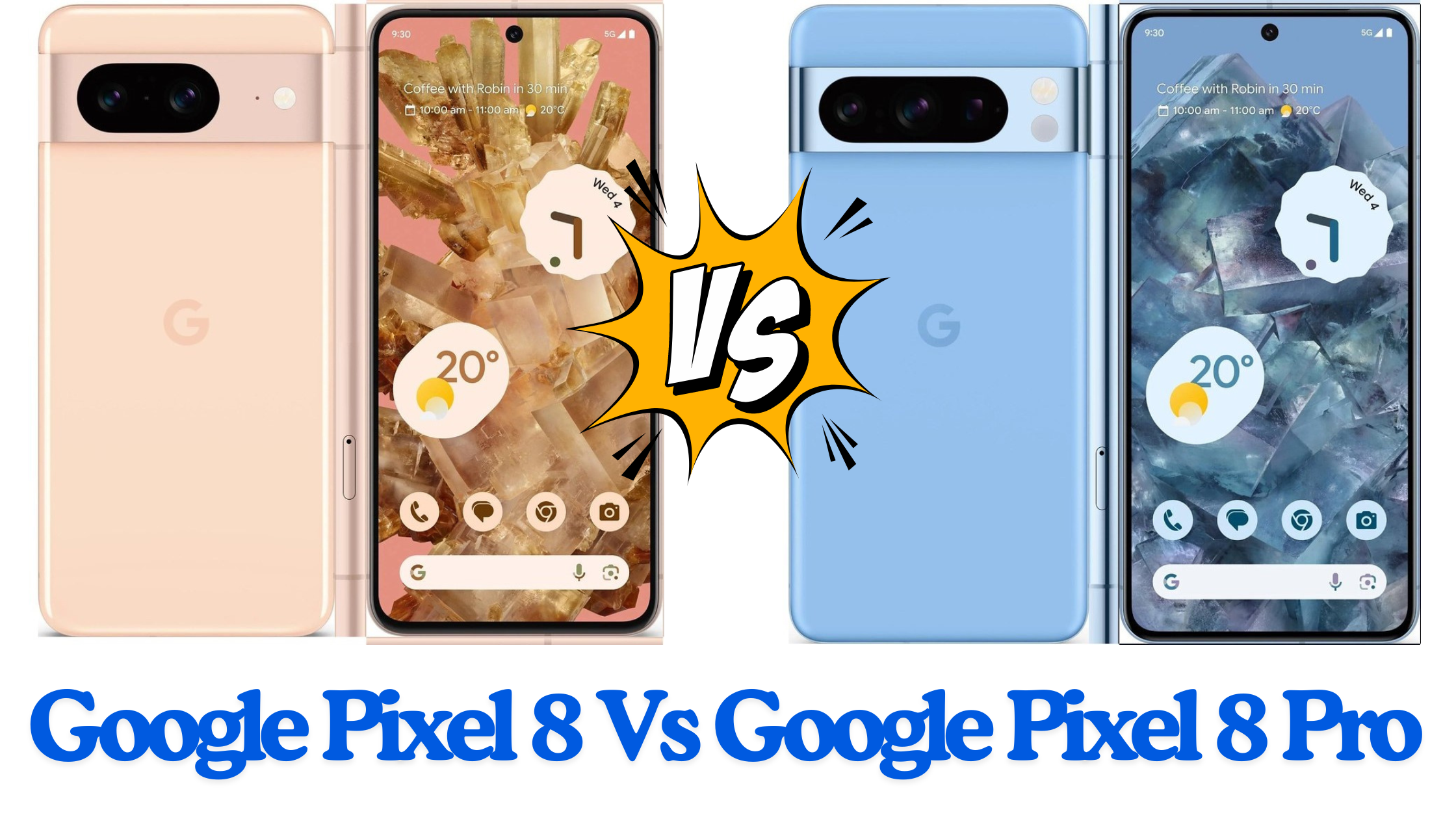 Google Pixel 8 Vs Google Pixel 8 Pro 